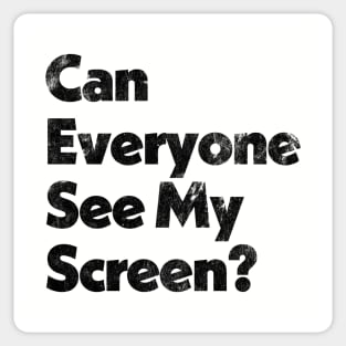 Can Everyone See My Screen? Sticker